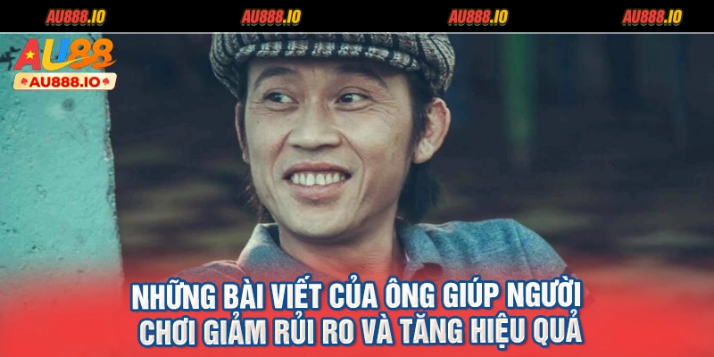 Những bài viết của ông giúp người chơi giảm rủi ro và tăng hiệu quả